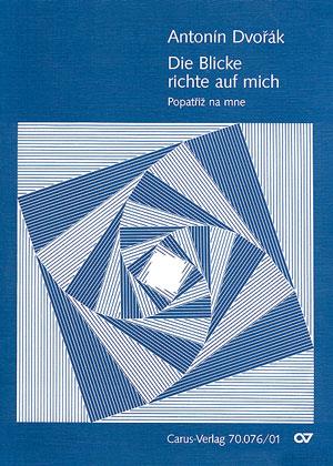 Die Blicke richte auf mich / Popatriz na mne
